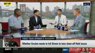 Espn Get Up Whether Gruden Needs To Tell Antonio Brown To Tone Down Off-Field Issues
