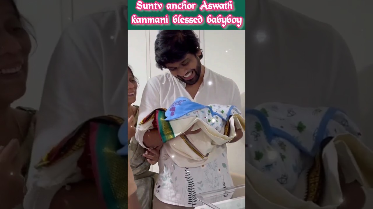 Ashwath kanmani welcoming their cute baby 
