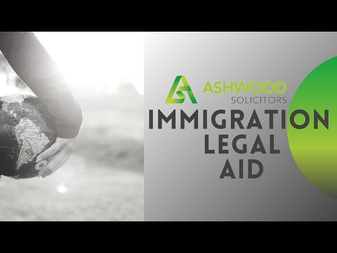 Immigration Legal Aid | Ashwood Solicitors