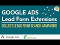 Google Ads Lead Form Extensions 2020: Everything You Need to Know
