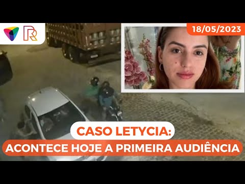 Acontece hoje a primeira audiência do caso Letycia, grávida de 8 meses morta a tiros em março