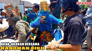 ARAK-ARAKAN BERSAMA HANOMAN BIRU💥LINGKUNG SENI REAK RAJAWALI (SPMS)❗PENTAS  @KP RANCACATANG 05-09-21