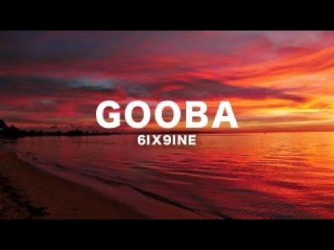 6Ix9Ine - Gooba