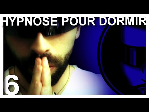 HYPNOSE PUISSANTE POUR DORMIR RAPIDEMENT ET POSITIVEMENT - 6
