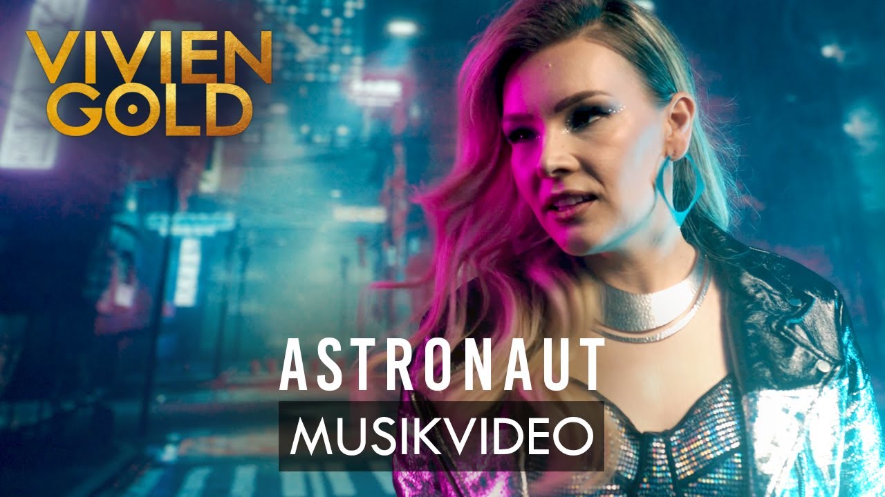 vivien-gold-astronaut-offizielles-musikvideo-youtube