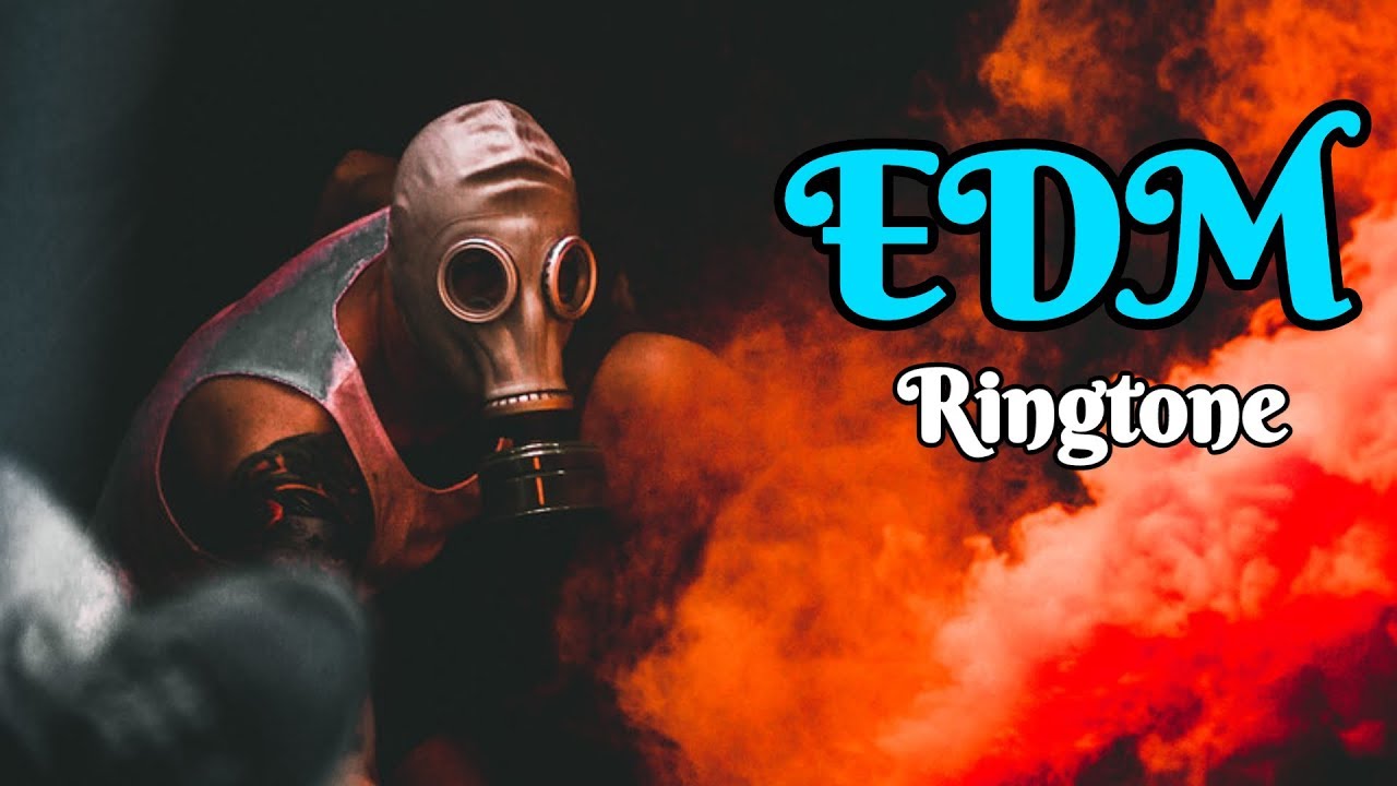 Top 5 Best EDM Ringtones 2019 | Download Now