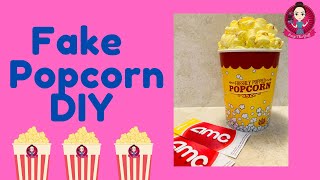 Fake Popcorn DIY  FINALLY!