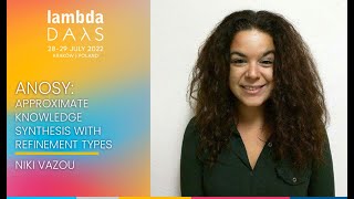 Anosy: Approximate Knowledge Synthesis with Refinement Types | Niki Vazou | Lambda Days 2022