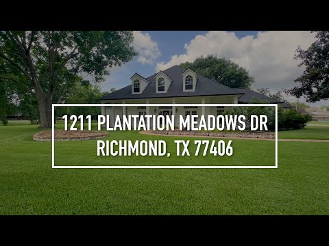 1211 Plantation Meadows Dr, Richmond, TX home video tour