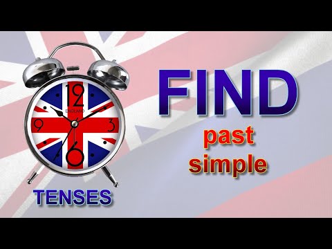Времена. Глагол TO FIND. Past Simple