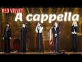Red Velvet a cappella