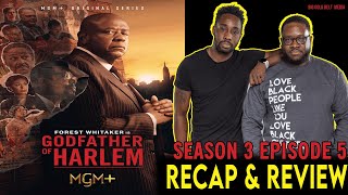 Godfather of Harlem | Season 3 Episode 5 Recap & Review | 