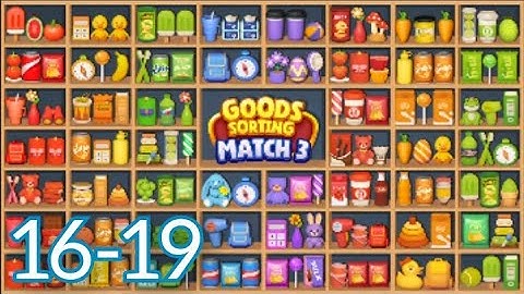 Goods Puzzle Sort Challenge Gameplay Walkthrough Level 16-19