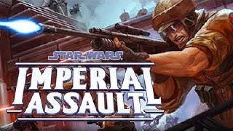 Star Wars Imperial Assault Intro