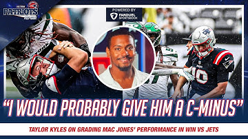 Kyles: Mac Jones Gets C- GRADE in Patriots Win vs Jets