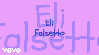Eli - Falsetto W Lyrics