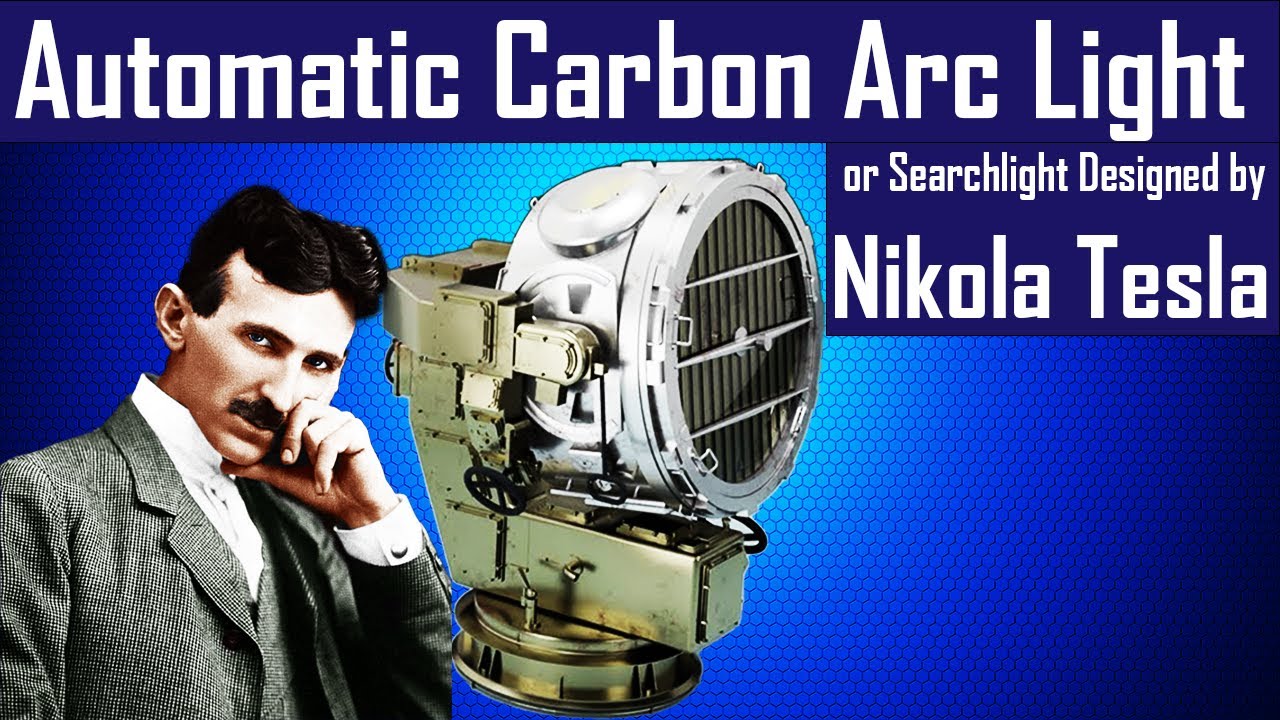 Nikola Tesla Carbon Arc Light