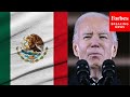 ‘What Exactly Are They Trying To Accomplishment?’: Biden Admin Pressed On Officials&#39; Trip To Mexico