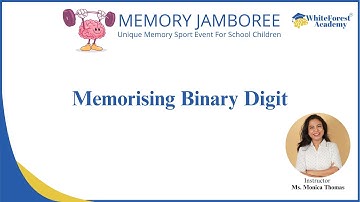 Memorising Binary Digit