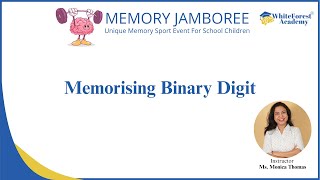Memorising Binary Digit