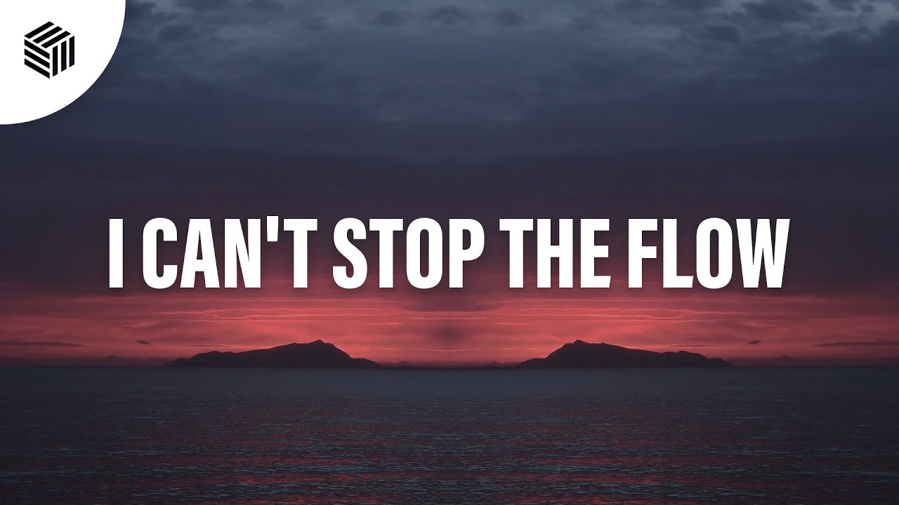 Kilian K, feva. & wavecrvsh - I Can't Stop The Flow - YouTube