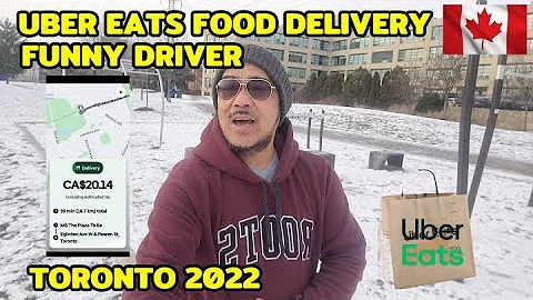 UBER EATS FOOD DELIVERY FUNNY DRIVER TORONTO 2022