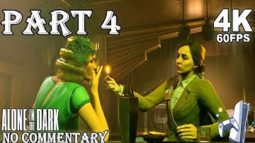 Alone in the dark Gameplay Walkthrough Part 4 (4K 60FPS) No Commentary