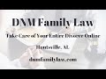 Divorce Lawyer Huntsville AL - Get Your Divorce Started Today!