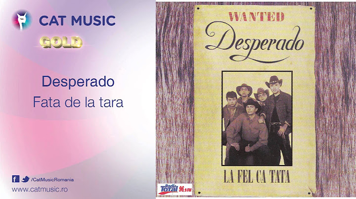 Desperado - Fata de la tara