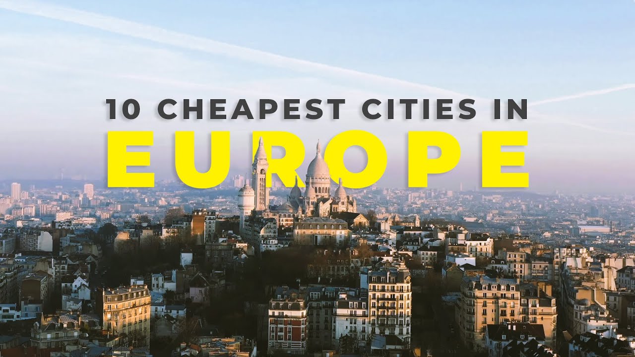 cheap city to visit europe