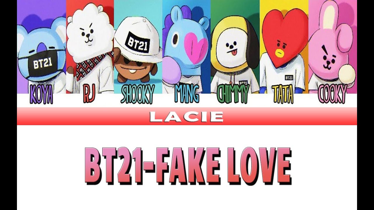 BT21 Fake Love version lyrics (Color Coded)