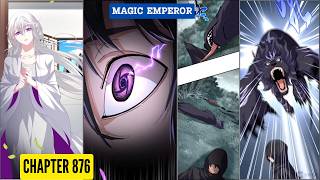 Magic Emperor - Devil Buttler Chapter 876[English Sub]