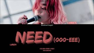Download Lagu LØREN (로렌) - NEED (ooo-eee) [Colour Coded Lyrics Han/Rom/Eng] MP3