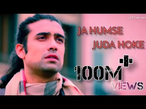 Ja Humse Juda Hoke  Jubin Nautiyal  Full Song HD  Official 90s Music