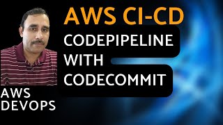 CodePipeline with CodeCommit as Source Repository