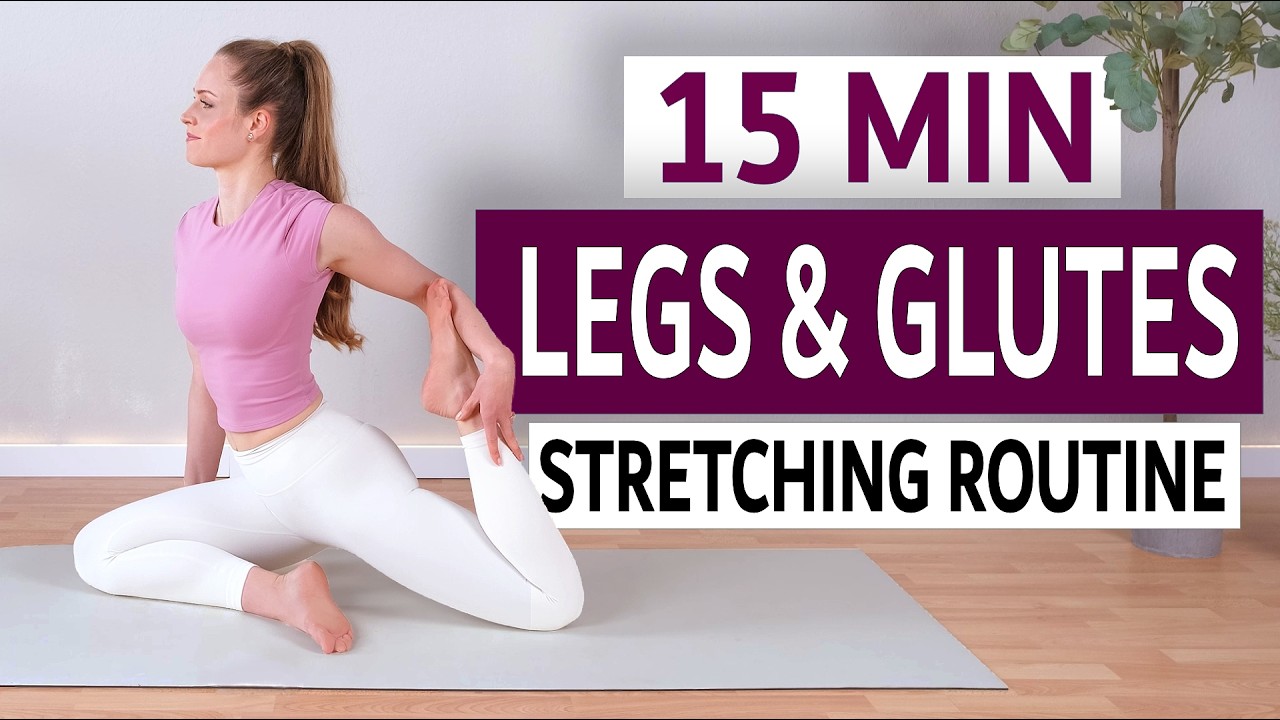 15 Min LEGS & GLUTES STRETCH - Perfect after Running, Workouts, or Long Days
