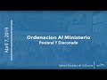 Ceremonia De Ordenación Al Ministerio Pastoral Y Diaconado | Iglesia Bautista de la Gracia (IBG)