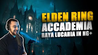 ELDEN RING - Facciamo l'Accademia in NG+