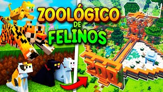 Construí un ZOOLÓGICO de FELINOS en MINECRAFT 🦁🐯