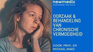 Prof. Dr. Michael Maes Oorzaak En Behandeling Van Chronische Vermoeidheidcvs