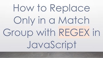 How to Replace Only in a Match Group with REGEX in JavaScript