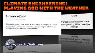 Climate Engineering: Playing God With The Weather