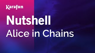 Nutshell - Alice in Chains | Karaoke Version | KaraFun screenshot 4