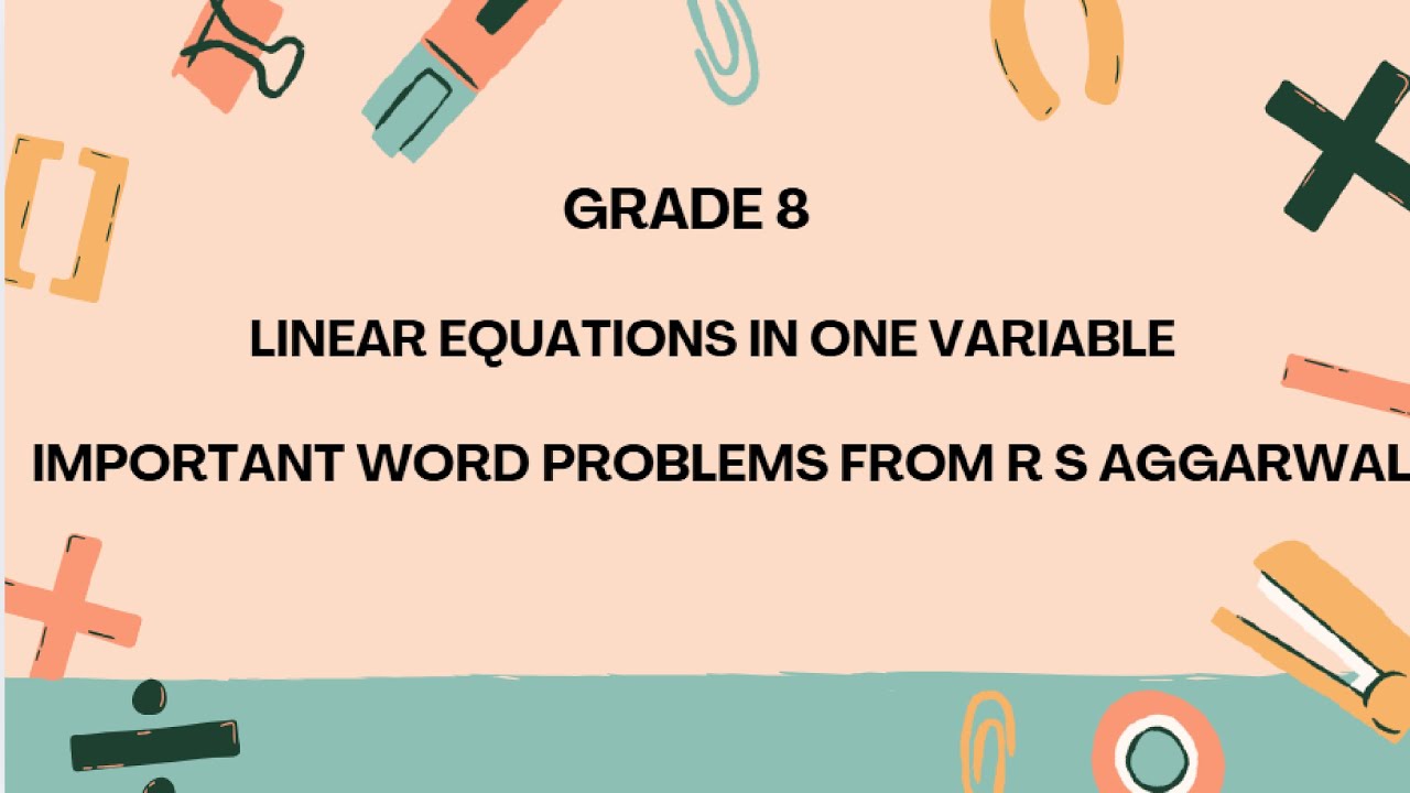 GRADE 8 : LINEAR EQUATIONS IN ONE VARIABLE | IMPORTANT WORD PROBLEM ...