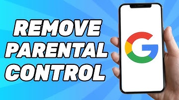 How to Remove Parental Control on Google Account Without Password