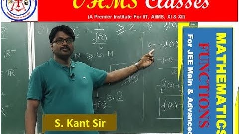 Math Function L 5 | Math IIT JEE Main & Advance | S Kant Sir | OHMS Classes Ara |11 &12th | AF | NDA