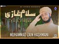 Salam ghazi  new manqabat mola ghazi abbas  muhammad zain hashmani