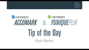 GerberTech Tip of the Day: Style Marker