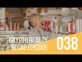 The Crypto Realty Recap, Episode 38, Week of January 7, 2019