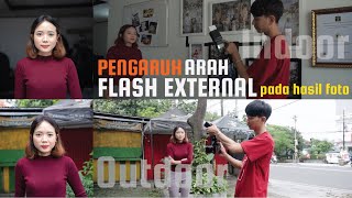 PENGARUH ARAH FLASH / SPEEDLITE TERHADAP HASIL FOTO - Araia sharing